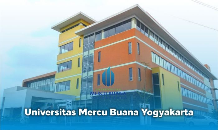 Ingin Kuliah di Universitas Mercu Buana Yogyakarta? Ini Syaratnya dan Berapa Biaya Kuliah per semester